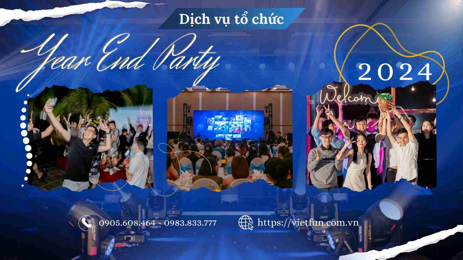 Dịch vụ tổ chức Year end Party chuyên nghiệp tại VietFun Group